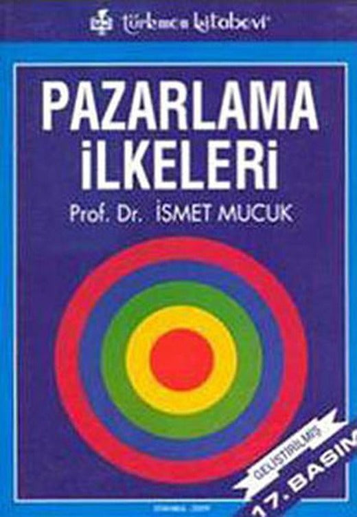 Pazarlama İlkeleri | Türkmen Kitabevi (İnce Kapak)