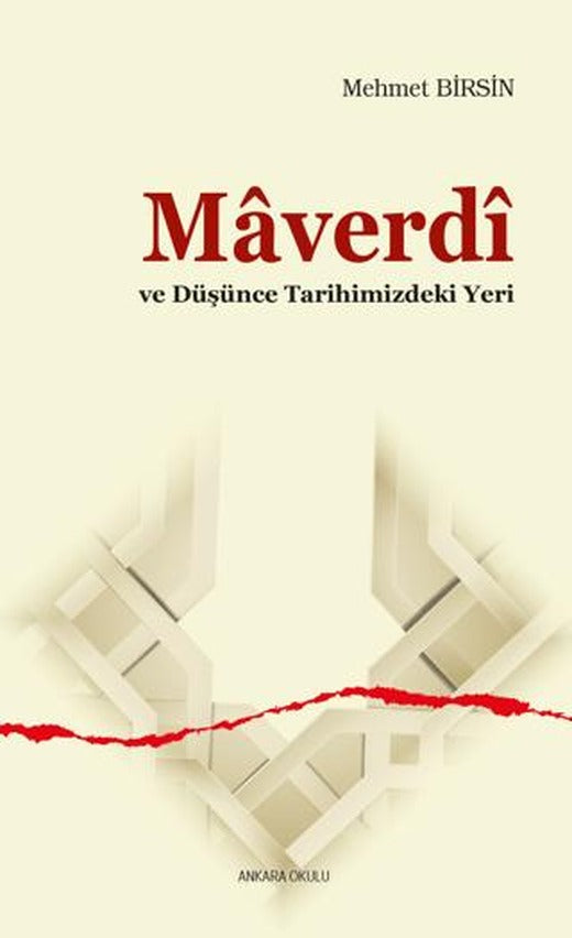 Maverdi ve Düşünce Tarihimizdeki Yeri | Ankara Okulu Yayınları (Ciltsiz)
