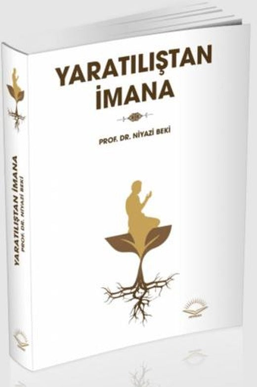 Yaratılıştan İmana | Fütuhat Yayınevi (Ciltsiz)