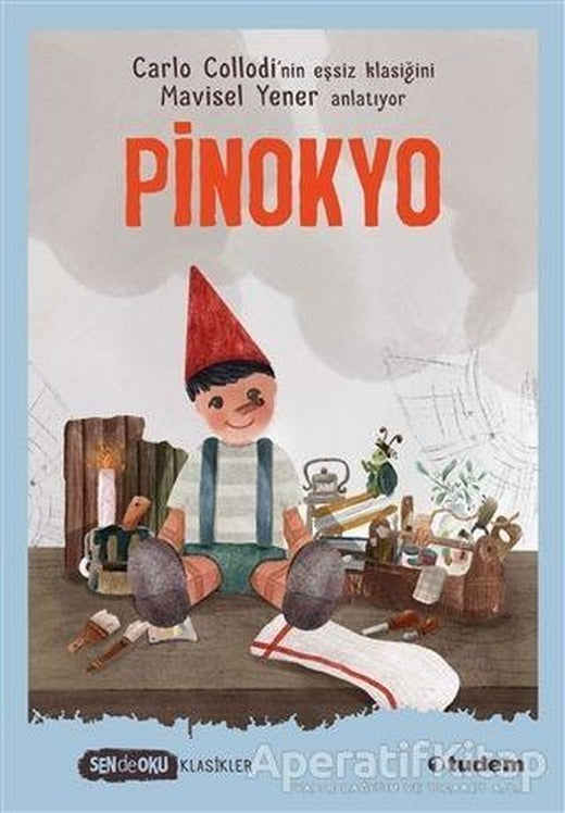 Pinokyo - Carlo Collodi - Tudem Yayınları