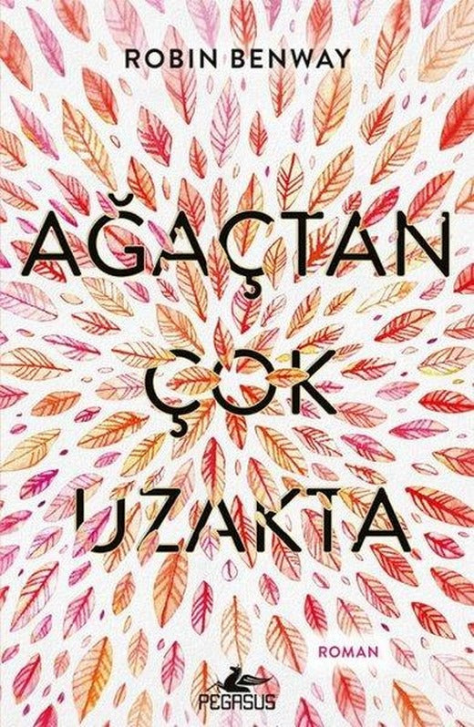 Ağaçtan Çok Uzakta | Pegasus (İnce Kapak)