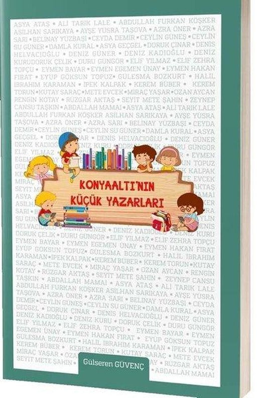 Konyaaltı'nın Küçük Yazarları | Eğiten Kitap (İnce Kapak)