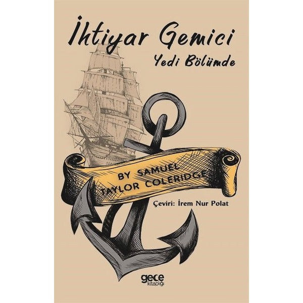 İhtiyar Gemici - Yedi Bölümde