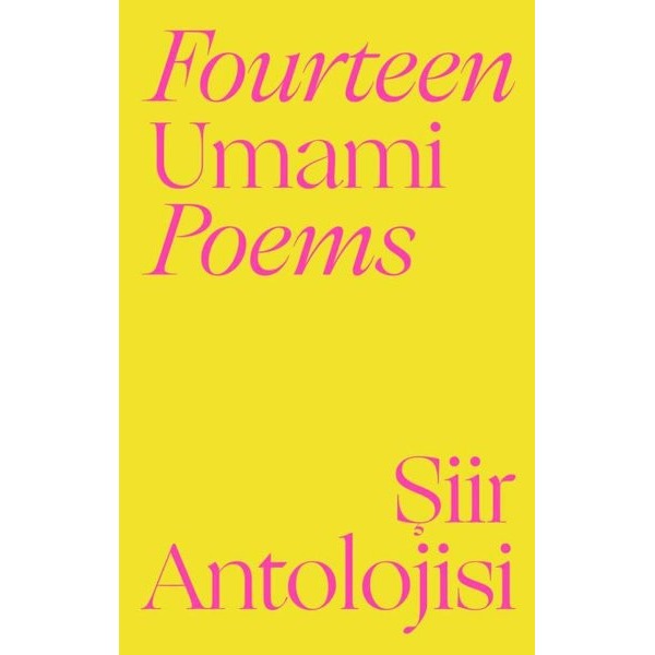 Fourteen Umami Poems - Şiir Antolojisi |Umami Kitap (Cep Boy)