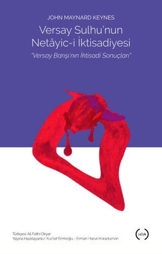 Versay Sulhu’nun Netayic-i İktisadiyesi | Islık Yayınları (Ciltsiz)