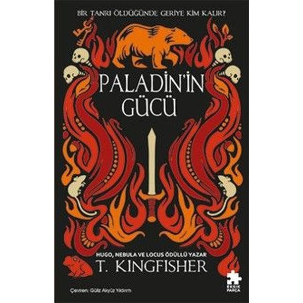 Paladin'in Gücü - Çeliğin Azizi Serisi 2 | Eksik Parça Yayınları (İnce Kapak)