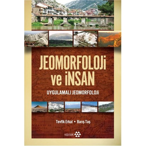 Jeomorfoloji ve İnsan | Yeditepe Yayınevi