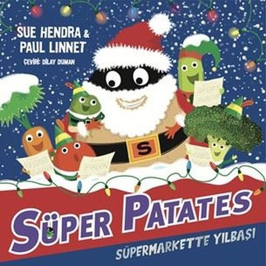 Süper Patates - Süpermarkette Yılbaşı | Beta Kids (İnce Kapak)