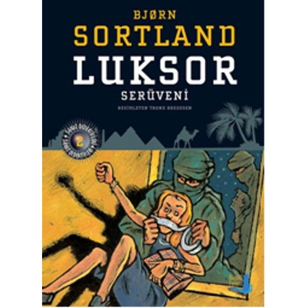Luksor Serüveni | Büyülü Fener