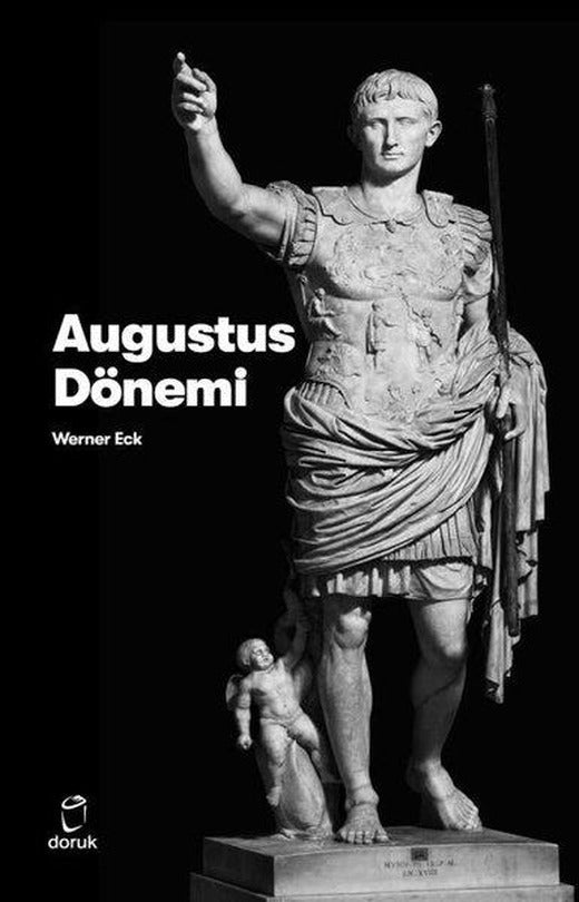 Augustus Dönemi | Doruk Yayınları (İnce Kapak)