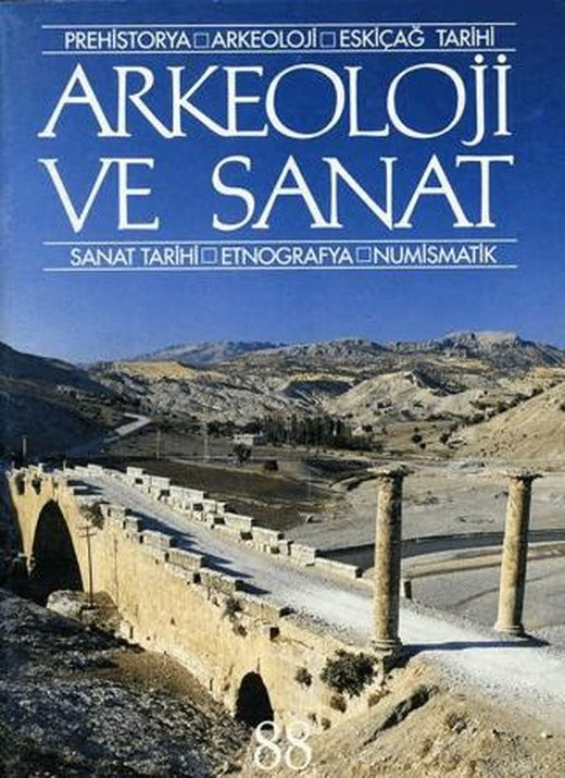 Arkeoloji ve Sanat Dergisi Sayı 88 | Arkeoloji ve Sanat Dergisi (Ciltsiz)