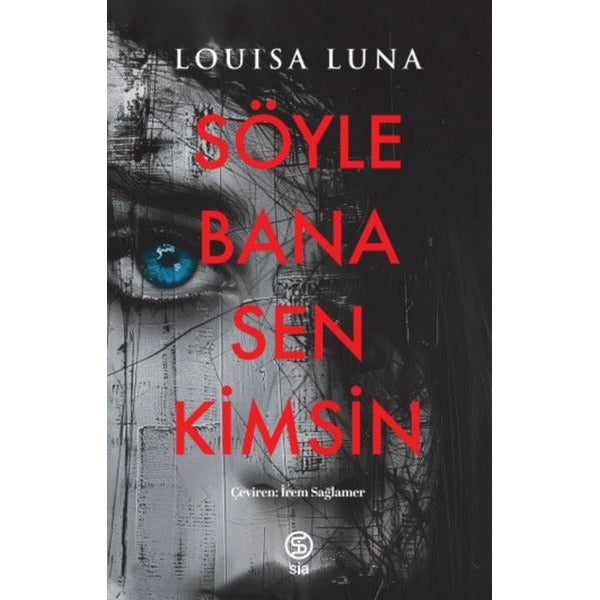 Söyle Bana Sen Kimsin