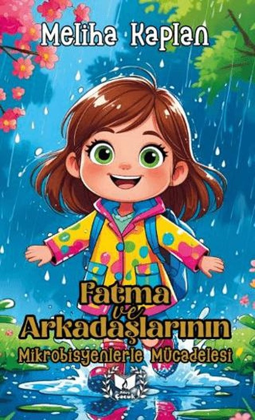 Fatma ve Arkadaşlarının Mikrobisyenlerle Mücadelesi | Ateş Yayınları (Ciltsiz)