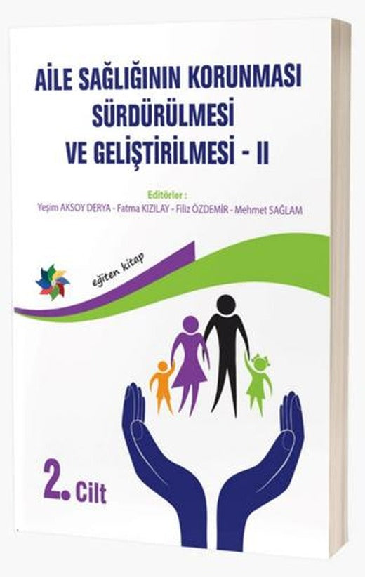 Aile Sağlığının Korunması, Sürdürülmesi Ve Geliştirilmesi 2