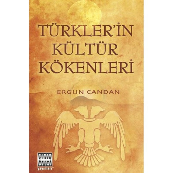 Türklerin Kültür Kökenleri | Sınır Ötesi Yayınları (İnce Kapak)