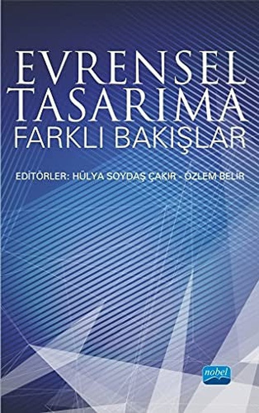 Evrensel Tasarıma Farklı Bakışlar | Nobel Akademi Yayıncılık