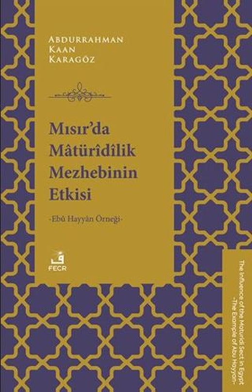 Mısır’da Mâtürîdîlik Mezhebinin Etkisi