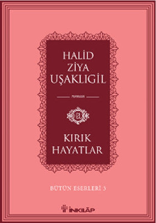 Kırık Hayatlar | İnkılap Kitabevi