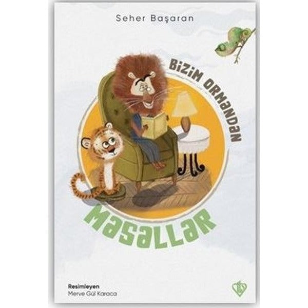 Bizim Ormandan Masallar