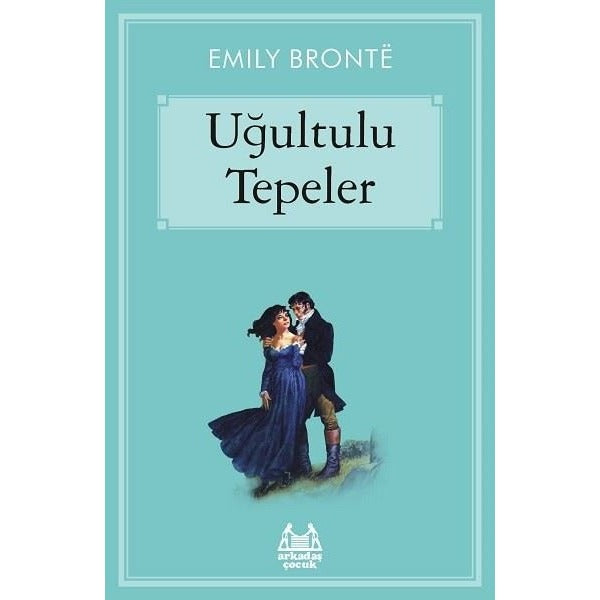 Uğultulu Tepeler | Arkadaş Yayıncılık