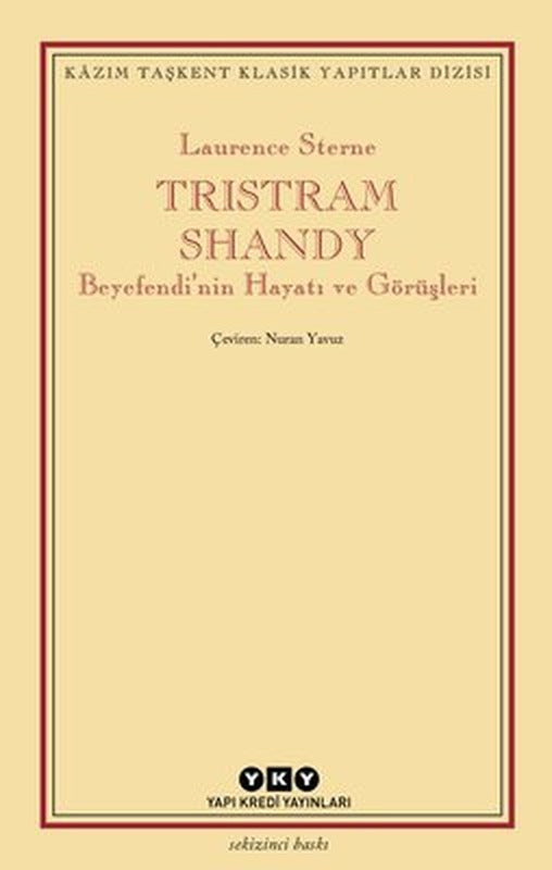 Tristram Shandy Beyefendi'nin Hayatı | Yapı Kredi Yayınları