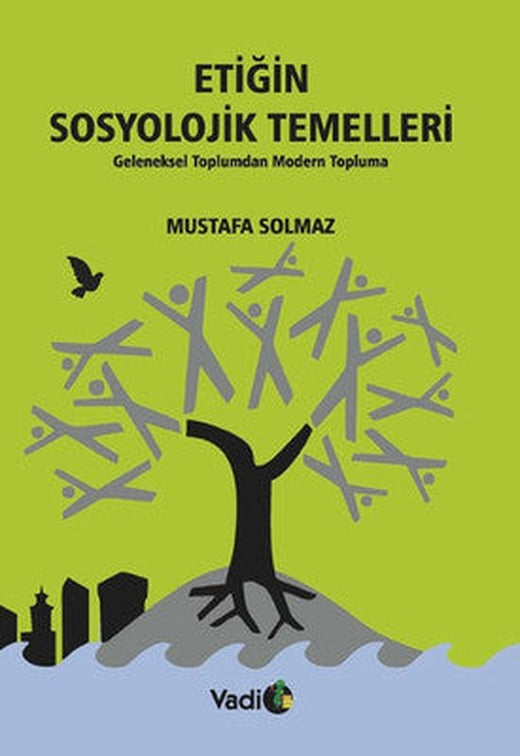 Etiğin Sosyolojik Temelleri | Vadi Yayınları