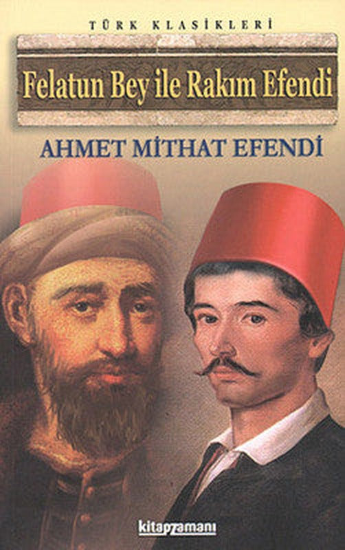 Felatun Bey ile Rakım Efendi | Anonim Yayınları