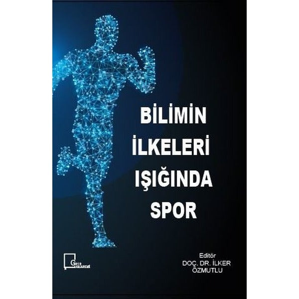 Bilimin İlkeleri Işığında Spor | Gece Akademi (Ciltsiz)