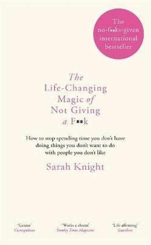 The Life - Changing Magic of Not Giving a Fk | Quercus (Ciltli)