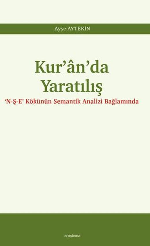 Kur’ân’da Yaratılış | Araştırma Yayınları (Ciltsiz)