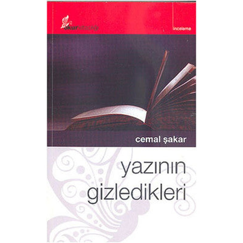 Yazının Gizledikleri | Okur Kitaplığı