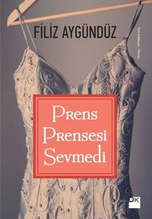 Prens Prensesi Sevmedi | Doğan Kitap