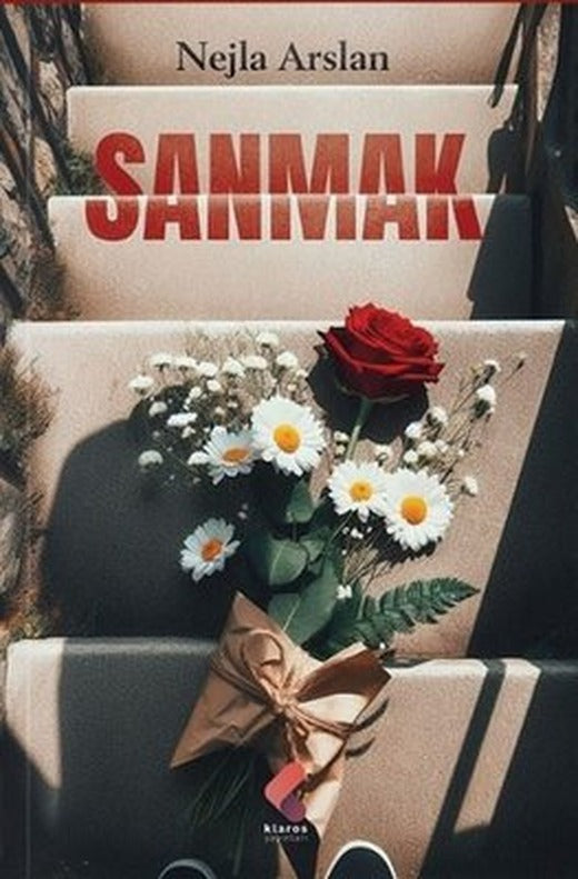Sanmak | Klaros Yayınları (İnce Kapak)