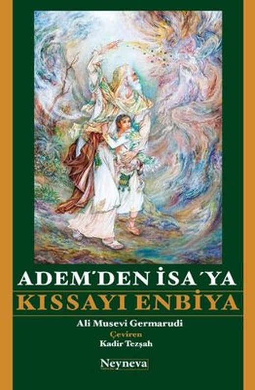 Adem'den İsa'ya Kıssayı Enbiya | Neyneva Yayınları