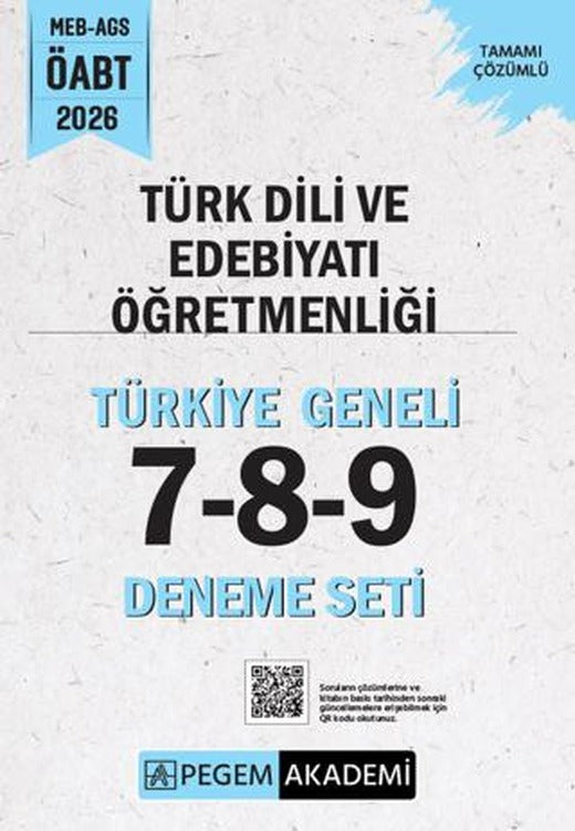 2026 MEB AGS ÖABT Türk Dili ve Edebiyatı Öğretmenliği Tamamı Çözümlü Türkiye Geneli 7-8-9 (3'lü Deneme Seti) | Pegem Akademi Yayıncılık (Ciltsiz)
