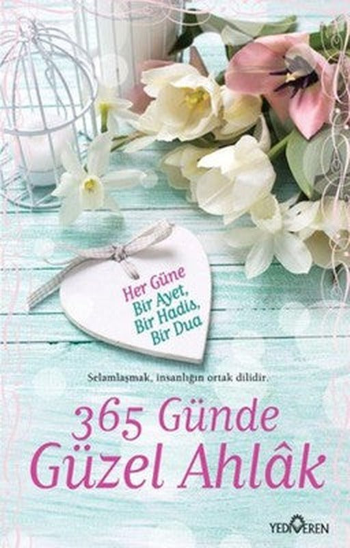 365 Günde Güzel Ahlak | Yediveren Yayınları