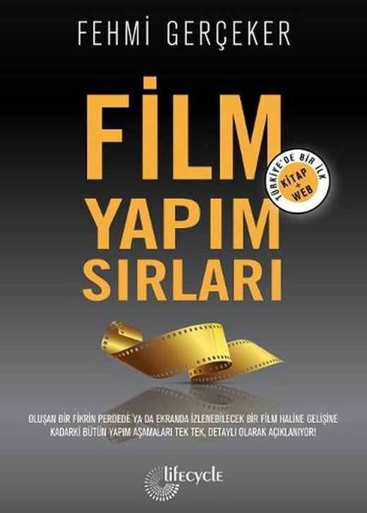 Film Yapım Sırları - Fehmi Gerçeker - Lifecycle Yayınları | Kampanyalı Kitaplar