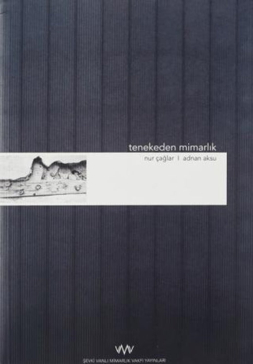 Tenekeden Mimarlık