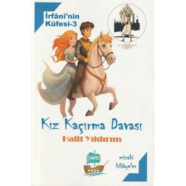 İrfani'nin Küfesi - 3 Kız Kaçırma Davası