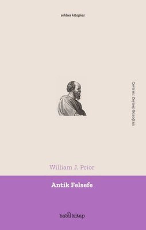 Antik Felsefe - Rehber Kitaplar | Babil Kitap