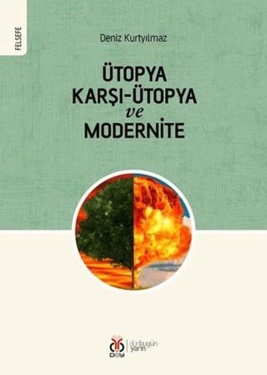 Ütopya Karşı-Ütopya ve Modernite | DBY Yayınları (Ciltsiz)