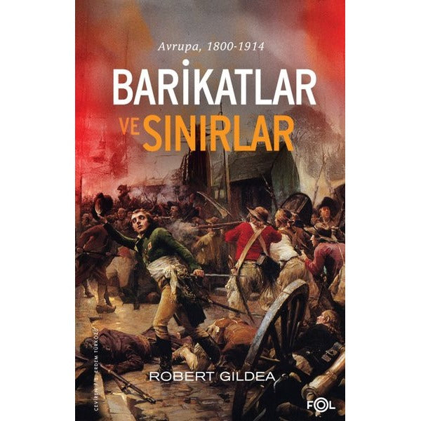Barikatlar ve Sınırlar: Avrupa 1800 - 1914 | Fol Kitap (İnce Kapak)