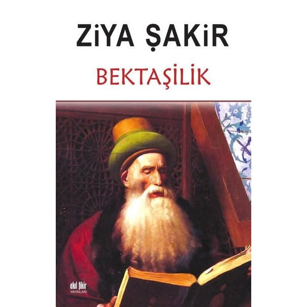 Bektaşilik | Akıl Fikir Yayınları