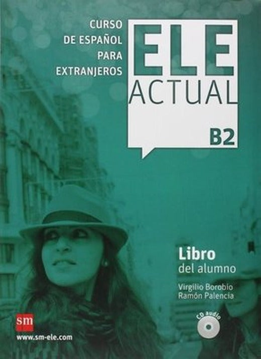 Ele Actual B2-Libro del Alumno | sm
