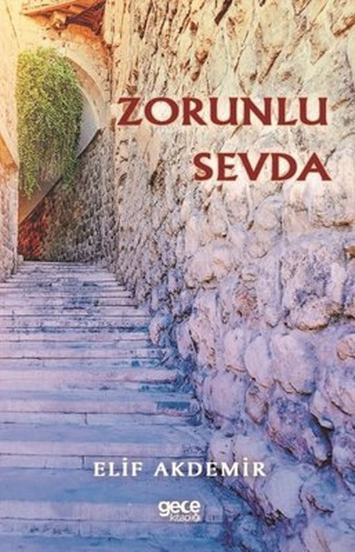 Zorunlu Sevda | Gece Kitaplığı