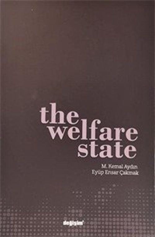 The Welfare State | Değişim Yayınları (Ciltsiz)