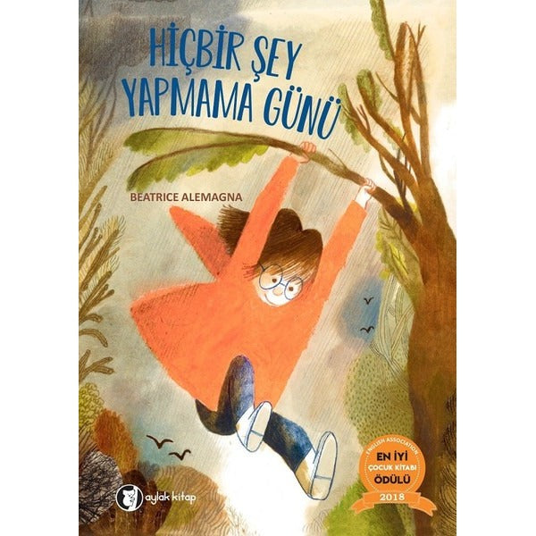 Hiç Bir Şey Yapmama Günü | Aylak Kitap