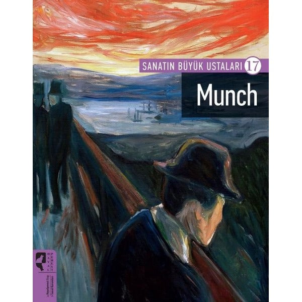 Sanatın Büyük Ustaları 17 - Munch | Hayalperest Yayınevi (İnce Kapak)