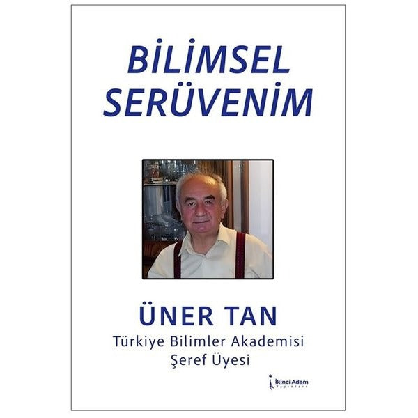 Bilimsel Serüvenim | İkinci Adam Yayınları (Ciltsiz)