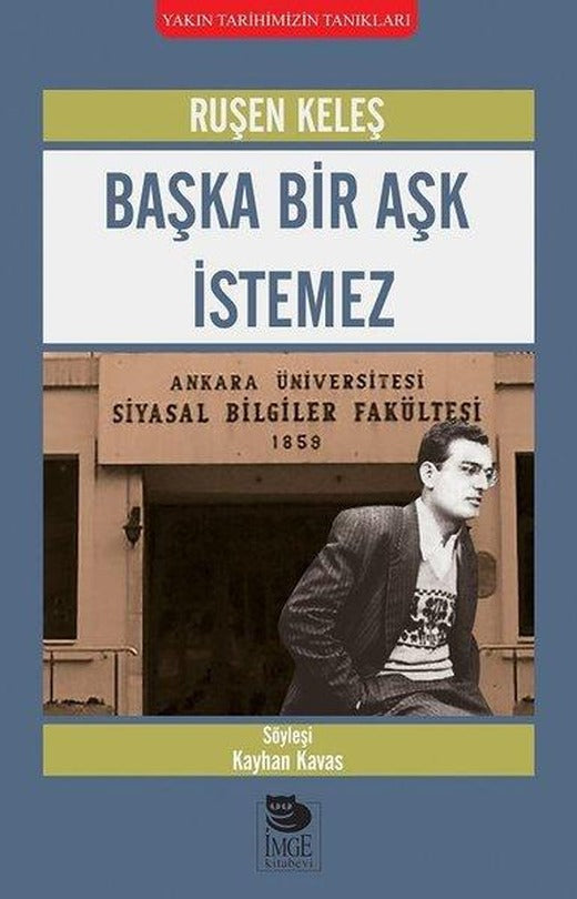 Başka Bir Aşk İstemez | İmge Kitabevi (İnce Kapak)